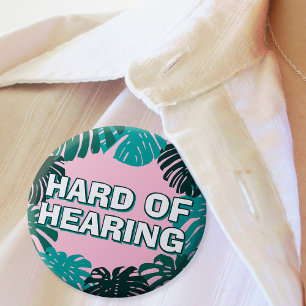 Girly Green Pink Tropical Leaves Hard of Hearing 6 Cm Round Badge