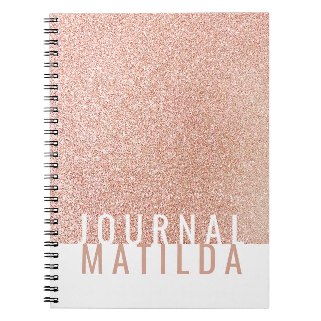 Girly minimal rose gold glitter typography journal (Front)