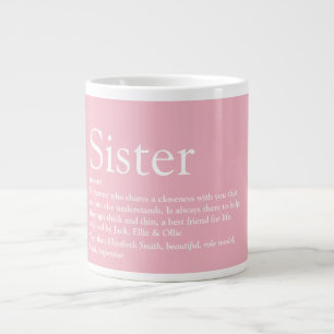 Girly Pink Cool Fun Best Ever Sister Definition Large Coffee Mug