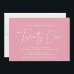 Girly Pink | Cute Modern Script 21st Birthday Invitation<br><div class="desc">Modern 21st birthday invitations with "twenty one" in a handwritten script. Simple,  text-only design with white font on bright pink background.</div>