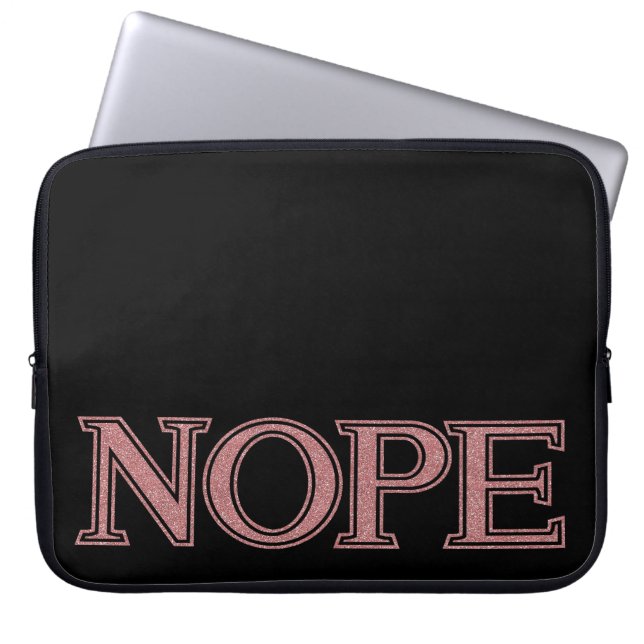 Girly Pink Glitter Funny Sarcastic Nope Block Text Laptop Sleeve (Front)