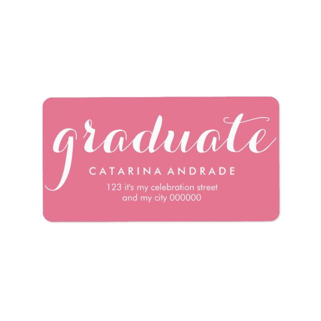 Girly Pink Graduation Modern Calligraphy Graduate Label (Front)