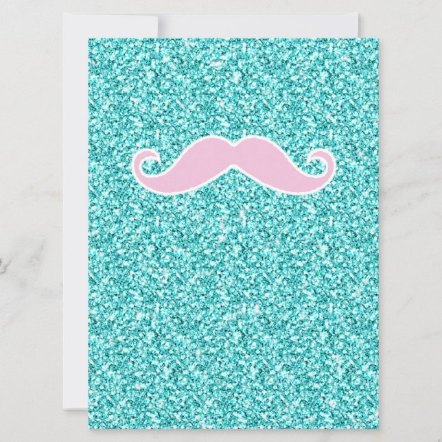 GIRLY PINK MUSTACHE ON TEAL GLITTER EFFECT (Front)