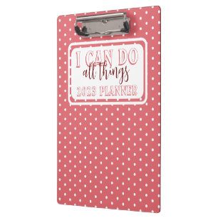 Girly Pink White Dots I Can Do All Things 2023 Clipboard