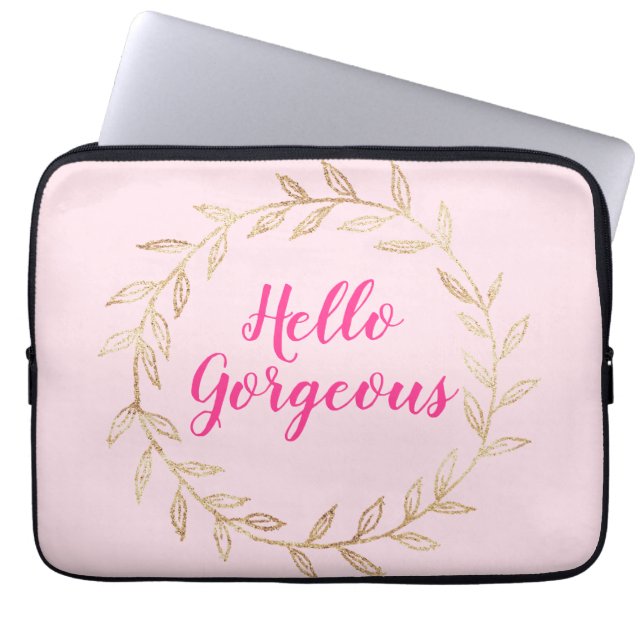 Girly Pretty Blush Pink Hello Gorgeous Gold Wreath Laptop Sleeve (Front)