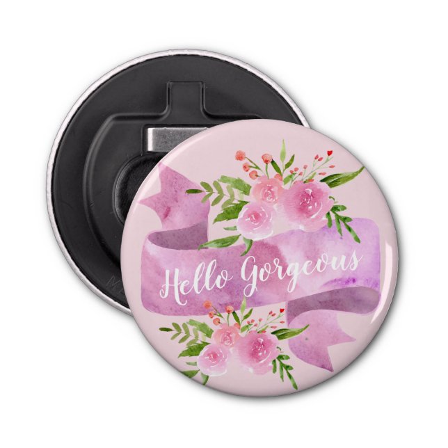 Girly Pretty Chic Floral Blush Pink Hello Gorgeous Bottle Opener (Front)