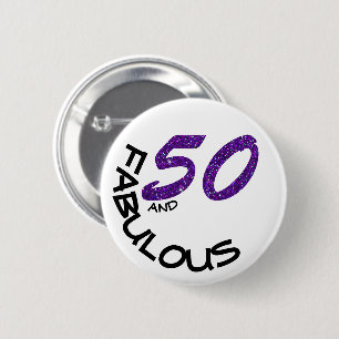 Girly Purple Glitter Chic 50 and Fabulous Birthday 6 Cm Round Badge