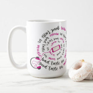 Girly quote Good taste in music bad taste in men Coffee Mug