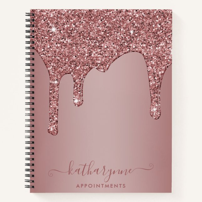 Girly Rose Gold Sparkle Glitter Drips Appointment Notebook (Front)