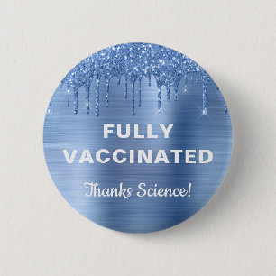 Girly Vaccinated Blue Glitter Button