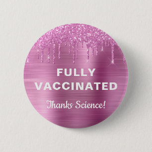 Girly Vaccinated Pink Glitter 6 Cm Round Badge