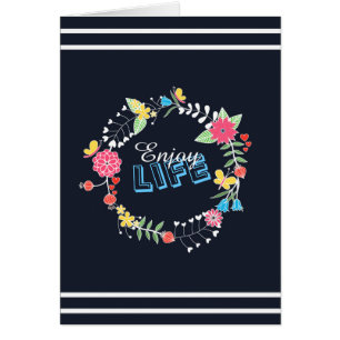girly vibrant floral circle “Enjoy Life” words