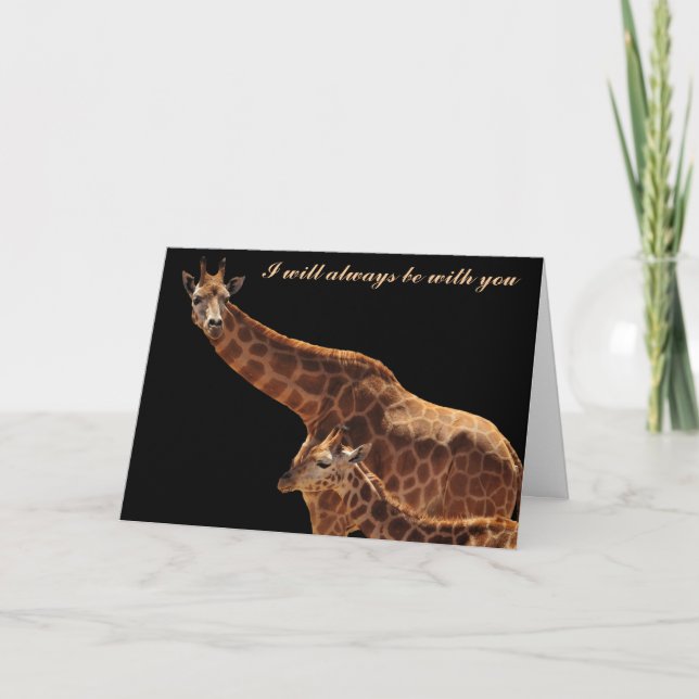 girraffes, I will always be with you Card (Front)