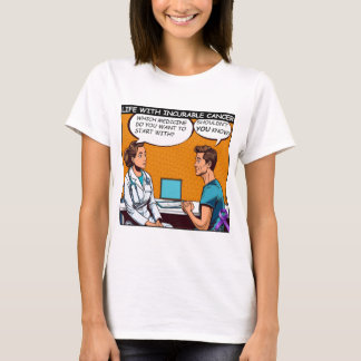GIST Incurable cancer doesn't have a cure T-Shirt