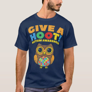 Give A Hoot Autism Awareness  Owl Bird Lover T-Shirt