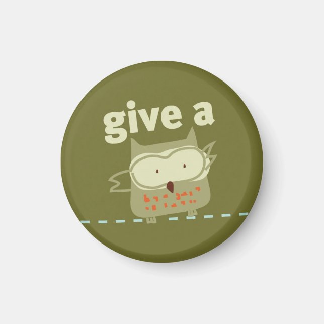 Give a Hoot Magnet (Front)