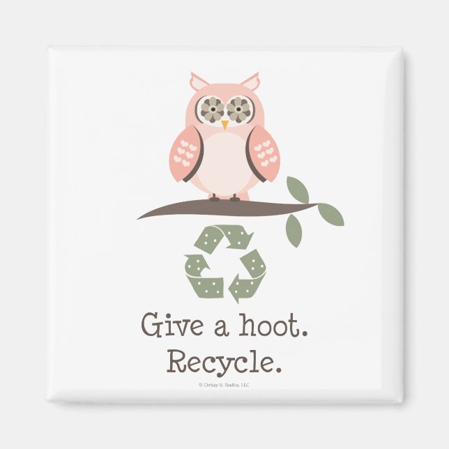 Give A Hoot Recycle Magnet (Front)