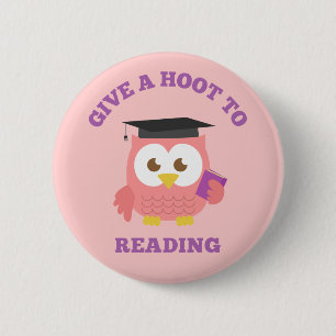 Give a Hoot to Reading with Cute Owl 6 Cm Round Badge