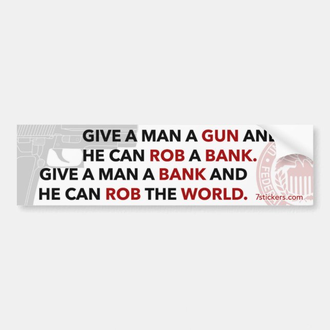 “Give a man a gun” bumper sticker (Front)