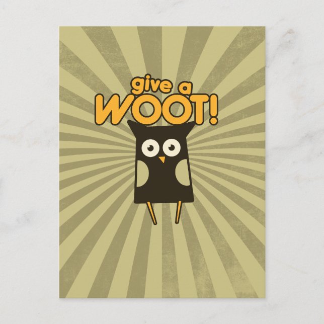 Give a Woot Hoot Owl Postcard (Front)