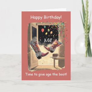 Give Age the Boot Funny Birthday Card