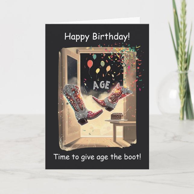 Give Age the Boot Funny Birthday Card (Front)