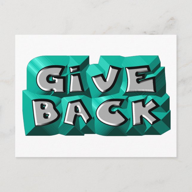 Give Back Quote Wisdom Teal Grey Chiseled Letter Postcard (Front)