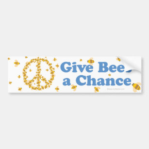 Give Bees a Chance Bumper Sticker