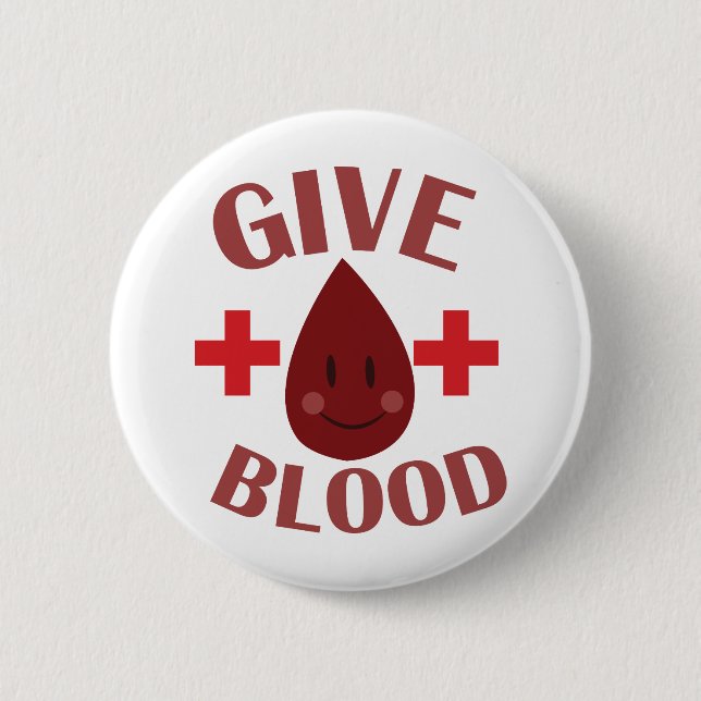 Give Blood 6 Cm Round Badge (Front)
