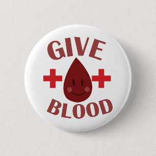 Give Blood 6 Cm Round Badge