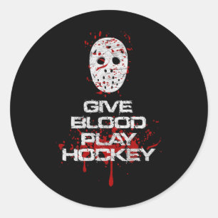 Give Blood Play Hockey Pro Ice Hockey Player Inspi Classic Round Sticker