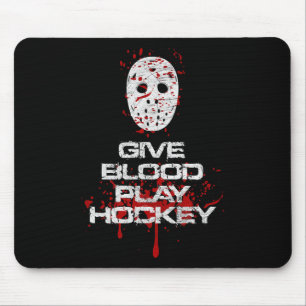 Give Blood Play Hockey Pro Ice Hockey Player Inspi Mouse Pad