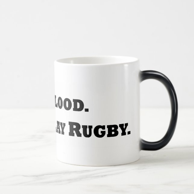 Give Blood. Play Rugby. Magic Mug (Right)