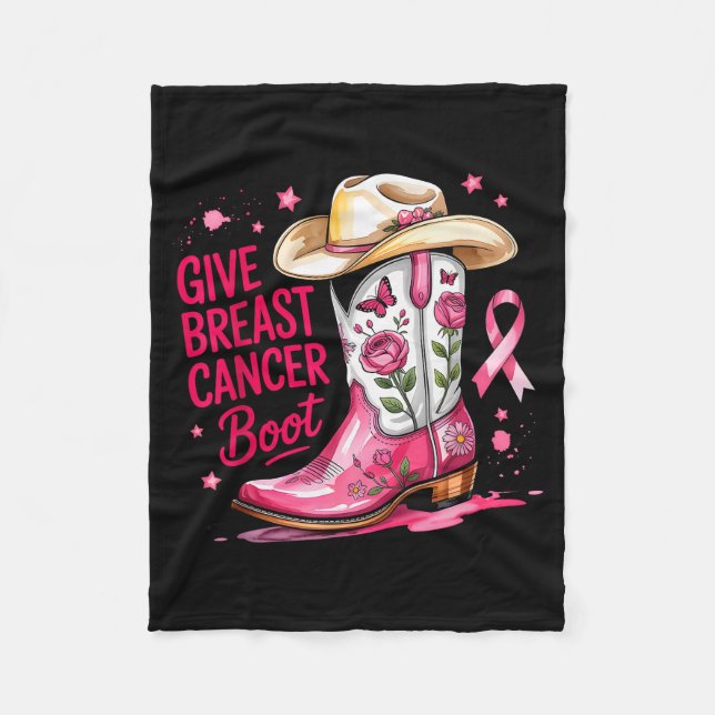 Give Breast Cancer The Boot Breast Cancer Nk Ribbo Fleece Blanket (Front)