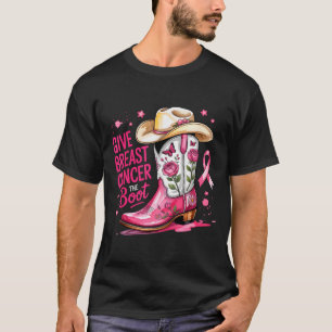 Give Breast Cancer The Boot Breast Cancer Nk Ribbo T-Shirt