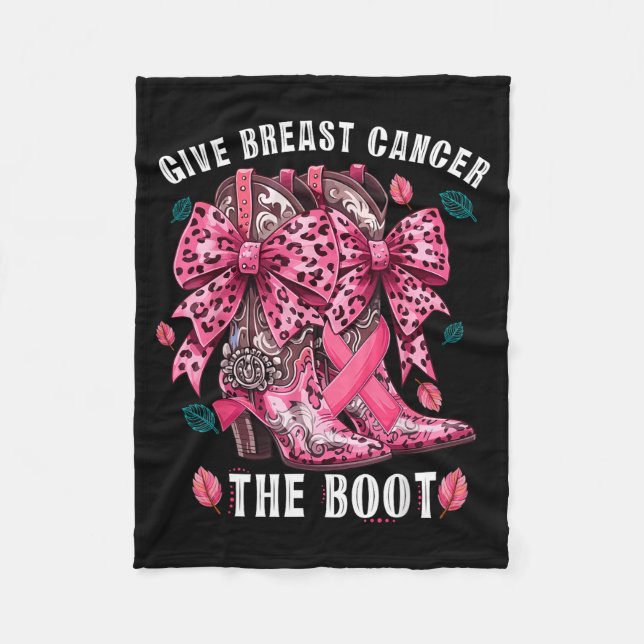 Give Breast Cancer The Boot Nk Cowgirl Western Tee Fleece Blanket (Front)