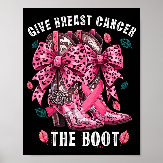 Give Breast Cancer The Boot Nk Cowgirl Western Tee Poster (Front)