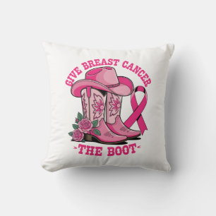 Give Breast Cancer The Boot Pink Cowboy Boots Hat Cushion