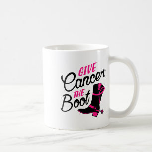 Give Cancer The Boot Breast Cancer Awareness Coffee Mug
