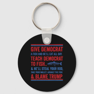 Give Democrat A Fish Funny Republican Conservative Key Ring