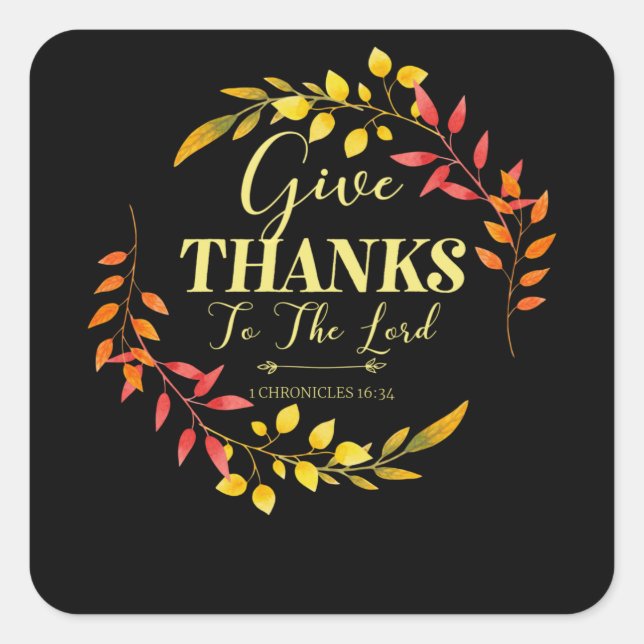 Give God Thanks - Christian Bible Verse Square Sticker (Front)