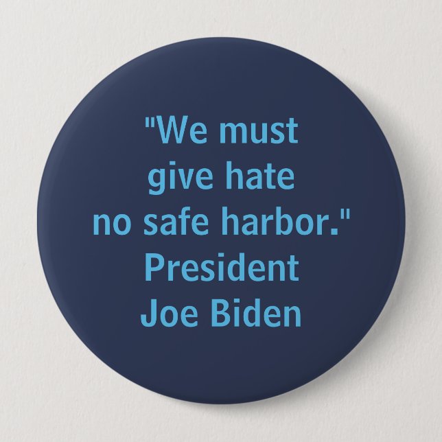 Give Hate No Safe Harbour - Joe Biden Men's 10 Cm Round Badge (Front)