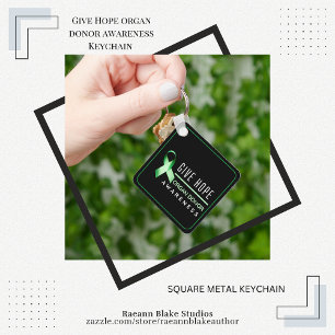 Give Hope Organ Donor Awareness Square Metal  Key Ring