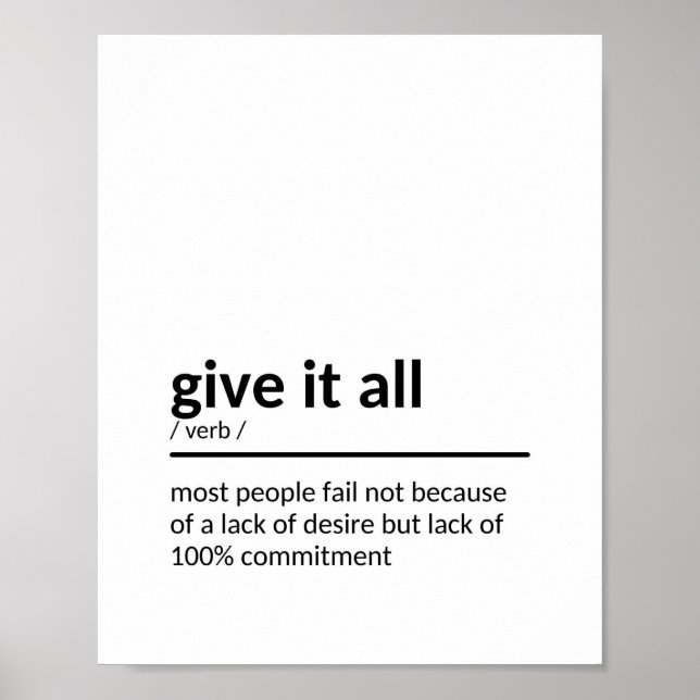 Give It All Quote Poster (Front)