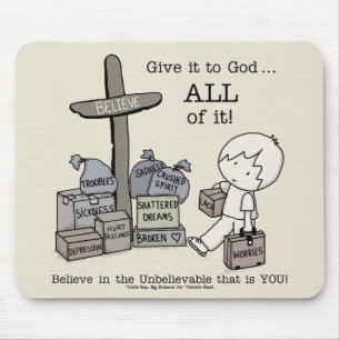 Give it ALL to God Mouse Pad