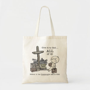Give it ALL to God Tote Bag