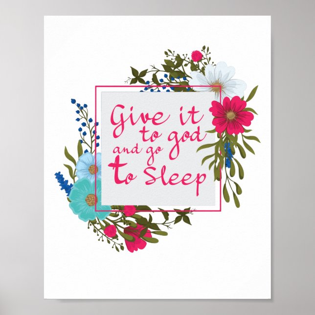 Give it to God and Go to Sleep Poster (Front)