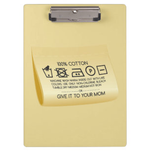 Give it to your mum 1 clipboard