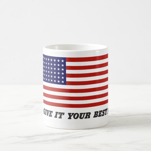 Give It Your Best! Coffee Mug (Center)