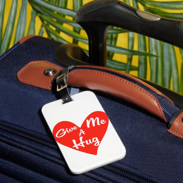 Give me a Hug Luggage Tag (Front Insitu 1)